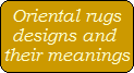 Oriental rugs
designs and 
their meanings