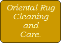 Oriental Rug
Cleaning
and
Care.